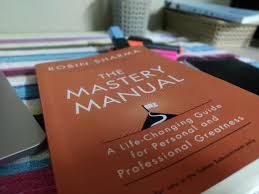 The Mastery Manual - Robin Sharma